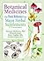 Botanical Medicines by Dennis J. McKenna