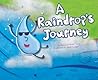 A Raindrop's Journey by Suzanne Slade