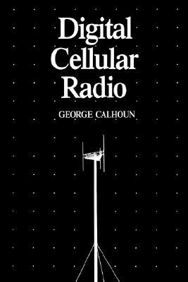 Digital Cellular Radio (Artech House Telecommunication Library)