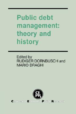 Public Debt Management: Theory and History (Hardcover)