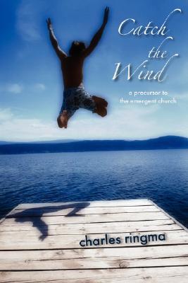 Catch the Wind (Paperback)