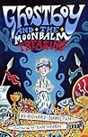 Ghostboy and the Moonbalm Treasure Ghostboy and the Moonbalm Treasure