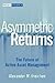 Asymmetric Returns by Alexander M. Ineichen