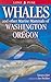 Whales and Other Marine Mammals of Washington and Oregon