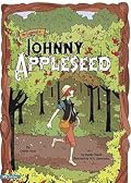 The Legend of Johnny Appleseed