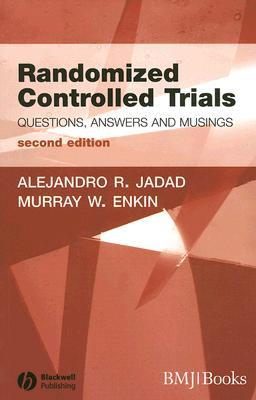 Randomized Controlled Trials: Questions, Answers and Musings (Paperback)