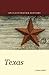 Texas: An Illustrated History