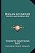 Persian Literature: Ancient And Modern (1893)