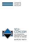Self-Concern: An Experiential Approach to What Matters in Survival (Cambridge Studies in Philosophy)