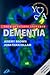 Dementia: Your Questions Answered