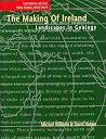 Making Of Ireland: Landscapes In Geology Making Of Ireland: Landscapes In Geology