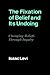 The Fixation of Belief and its Undoing by Isaac Levi