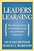 Leaders of Learning: How District, School, and Classroom Leaders Improve Student Achievement (Bringing the Professional Learning Community Process to Life)