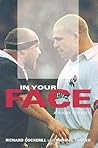 In Your Face: A Rugby Odyssey In Your Face: A Rugby Odyssey