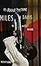 It's About That Time: Miles...