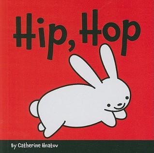 Hip, Hop (Hardcover)