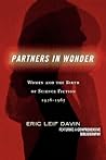 Partners in Wonder: Women and the Birth of Science Fiction, 1926-1965