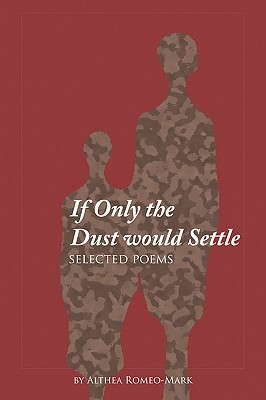 If Only The Dust Would Settle (Paperback)