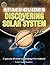 Discovering the Solar System (Space Guides)