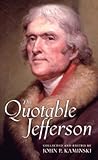 The Quotable Jefferson by Thomas Jefferson