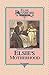 Elsie's Motherhood, Book 5 by Martha Finley
