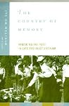 The Country of Memory by Hue-Tam Ho Tai