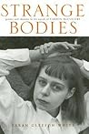 Strange Bodies: Gender and Identity in the Novels of Carson McCullers