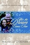 After The Dream Comes True