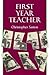 First Year Teacher