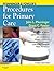 Pfenninger and Fowler's Procedures for Primary Care (Pfenninger, Pfenniger and Fowler's Procedures for Primary Care, Expert Consult)