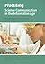 Practising Science Communication in the Information Age by Richard Holliman