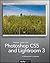 Photoshop CS5 and Lightroom 3 by Stephen Laskevitch