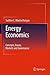 Energy Economics: Concepts,...