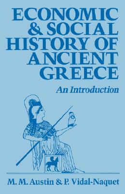 Economic and Social History of Ancient Greece: An Introduction (Paperback)