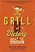 The Grill of Victory: Hot C...