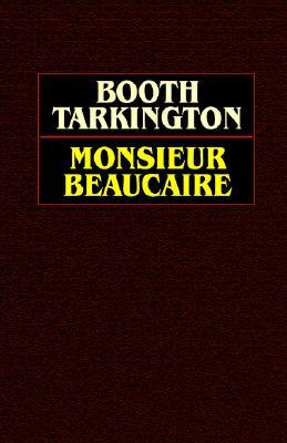 Monsieur Beaucaire (Paperback)