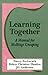 Learning Together: A Manual for Multiage Grouping