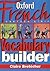 The Oxford French Cartoon-strip Vocabulary Builder