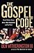 The Gospel Code: Novel Clai...