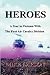 Heroes: A Year in Vietnam w...