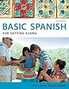 Basic Spanish for Getting Along