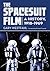 The Spacesuit Film: A History, 1918-1969