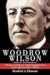 Woodrow Wilson: W...