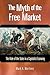 The Myth of the Free Market: The Role of the State in a Capitalist Economy