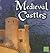 Medieval Castles (First Facts, The Middle Ages)