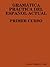 Gramatica Practica del Espanol Actual: Primer Curso (Spanish Edition)
