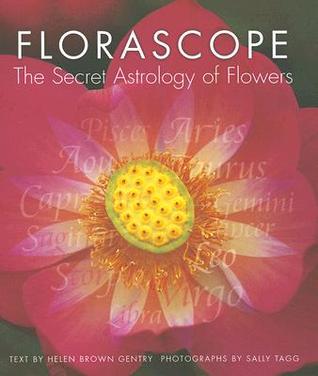 Florascope: The Secret Astrology of Flowers (Hardcover)