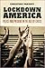 Lockdown America: Police and Prisons in the Age of Crisis