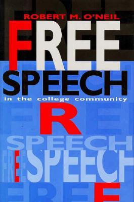 Free Speech in the College Community (Hardcover)