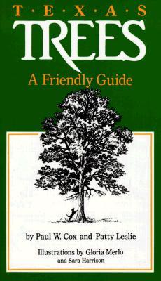 Texas Trees: A Friendly Guide (Paperback)